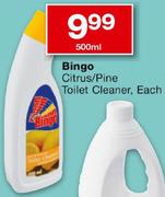 Bingo Citrus/Pine Toilet Cleaner-500ml Each