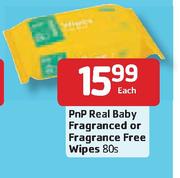 Pnp Real-Baby Fragranced Or Fragrance Free Wipes-80's Each