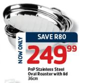 PnP Stainless Steel Oval Roaster With Lid-36Cm