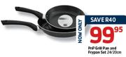 PnP Grill Pan And Frypan Set(24/20Cm)