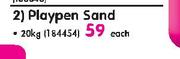 Playpen Sand-20kg Each