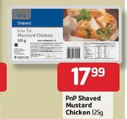 PnP Shaved Mustard Chicken-125g