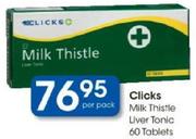Clicks Milk Thistle Liver Tonic-60 Tablets Per Pack