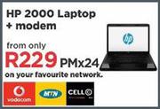 HP 2000 Laptop + Modem-On Your Favourite Network