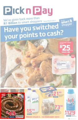 Pick N Pay Eastern Cape : Have You Swiched Your Points To Cash? (4 Feb - 16 Feb 2014), page 1