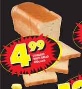 Standard White Bread-600gm Each