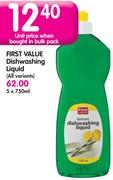 First Value Dishwashing Liquid(All Variants)-5x750Ml