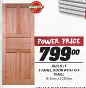 Build It 5 Panel Door With R+F Panel-813mmx2032mm
