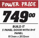 Build It S Panel Door With R+F Panel 813x2032mm