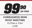 Corrugated Iron Roof Sheeting 0.27mm x3.6m-Per Sheet