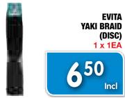 Evita Yaki Braid(Disc)-1x1Ea
