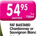Fat Bastard Chardonnay Or Sauvignon Blanc-1 x 750ml