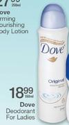 Dove Deodrant For Ladies-150ml