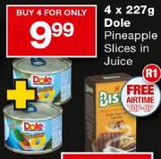 Dole Pineapple Slices In Juice-4 x 227gm