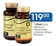 Clicks Gold Memory & Mental Vitality Or Burnout Fatigue-60 Tablets Per Pack