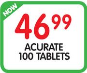 Acurate Tablets - 100's