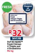 PnP No Name Fresh Chicken 4 Thighs and 4 Drumsticks-Per Kg