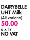 Dairybelle UHT Milk(All Variants)-6x1Ltr No Vat