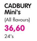 Cadbury Mini's(All Flavours)-24's