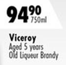 Viceroy Aged 5 Years Old Liqueur Brandy-750ml