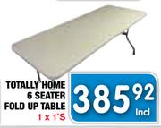 Totally Home 6 Seater Fold Up Table