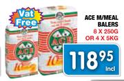 Ace M/Meal Balers-8 x 250g/4 x 5kg
