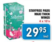 Stayfree Pads Maxi Thick Wings-4 x 10's