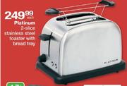 Platinum 2-Slice Stainless Steel Toaster With Bread Tray