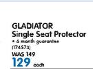 Gladiator Single Seat Protector