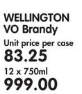 Wellington VO Brandy-12 x 750ml