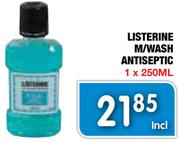 Listerine M/Wash Antiseptic-1X250ml