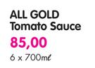 All Gold Tomato Sauce-6 x 700ml