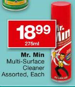 Mr. Min Multi-Surface Cleaer Assorted-275ml Each