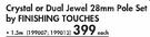 Crystal Or Dual Jewel 28mm Pole Set By Finishing Touchs-1.5m Each