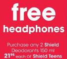 Shield Deodorants-2x150ml Each