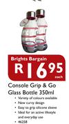 Console Grip & Go Glass Bottle-350ml Each