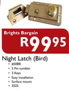 Night Latch(Bird) 508B
