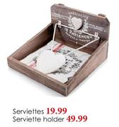 Serviettes