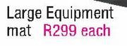 Large Equipment Mat Each