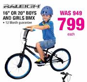 Raleigh 16" or 20" Boys and Girls BMX Each