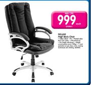  Deluxe High Back Chair