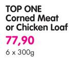 Top One Corned Meat or Chicken Loaf-6 x 300gm