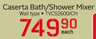 Caserta Bath/Shower Mixer TVCS2600/CH