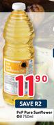 PnP Pure Sunflower Oil-750Ml
