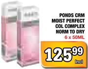 Ponds Crm Moist Perfect Col Complex Norm To Dry-6x50Ml