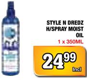 Style N Dredz H/Spray Moist Oil-1x350Ml