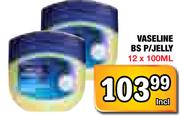 Vaseline BS P/Jelly-12x100Ml
