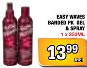 Easy Waves Banded Pk Gel & Spray-1x250Ml