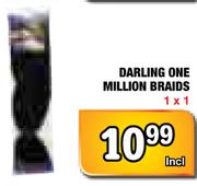 Darling One Million Braids-1x1