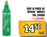 Sof N Free H/Spray Moist Oil Shine-1x250Ml